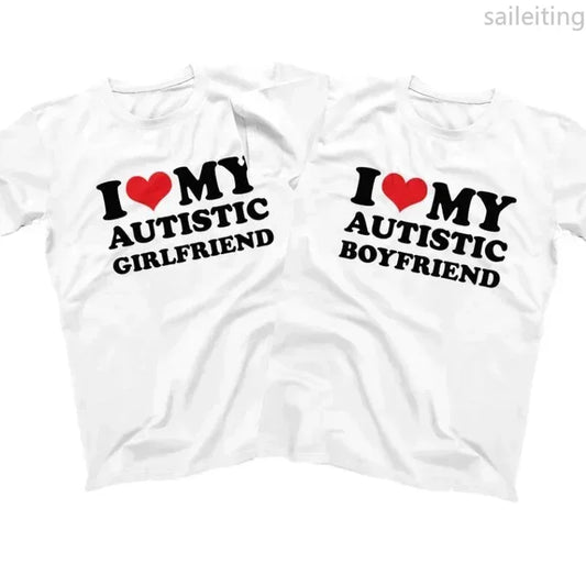 I Love My Autistic Girlfriend/Boyfriend