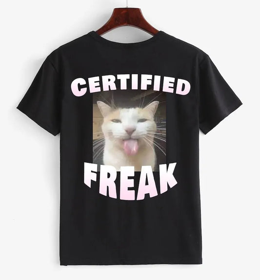 Certified Freak Shirt