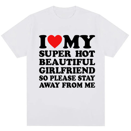 I Love My Super Hot Girlfriend