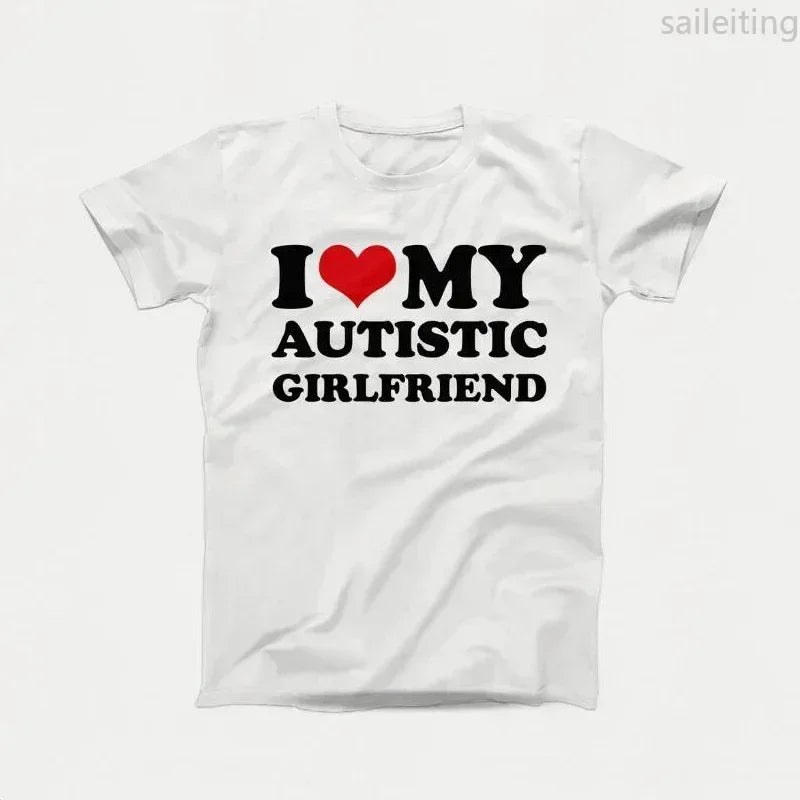 I Love My Autistic Girlfriend/Boyfriend