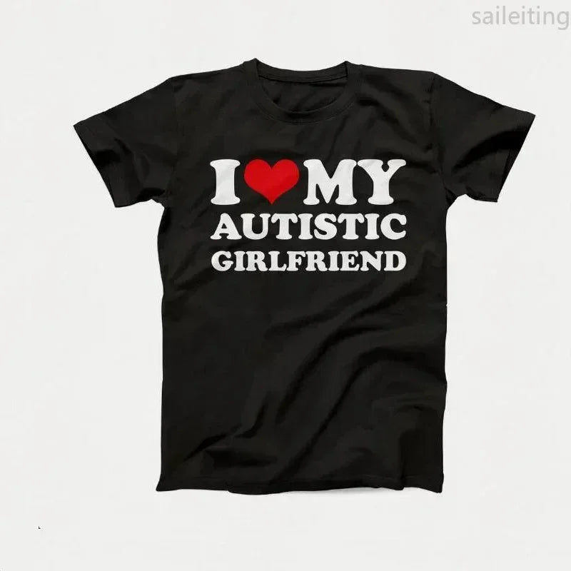 I Love My Autistic Girlfriend/Boyfriend